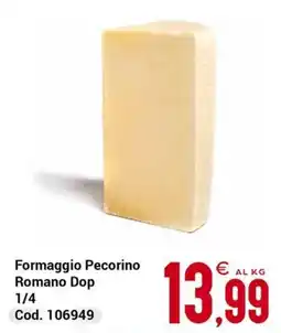 Centro Cash Formaggio Pecorino Romano Dop offerta