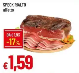 IperFamila Speck Rialto offerta