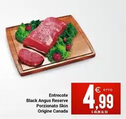 Centro Cash Entrecote Black Angus Reserve offerta