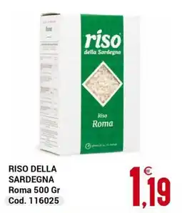 Centro Cash Riso della Sardegna Roma offerta
