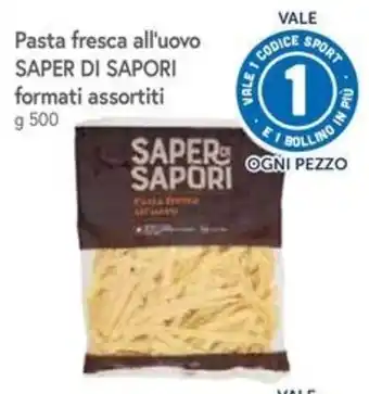 Pasta fresca all'uovo Saper di Sapori