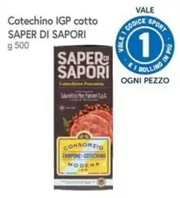 Famila Cotechino IGP cotto Saper di Sapori offerta
