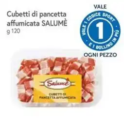 Famila Cubetti di pancetta affumicata Salumè offerta
