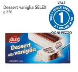 Famila Dessert vaniglia SELEX offerta
