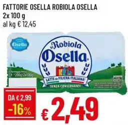 IperFamila Robiola Osella offerta