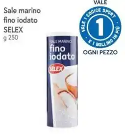 Famila Sale marino fino iodato Selex offerta