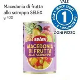 Famila Macedonia di frutta SELEX offerta