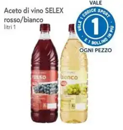 Famila Aceto di vino SELEX rosso/bianco offerta