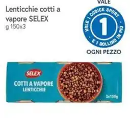 Famila Lenticchie cotti a vapore SELEX offerta