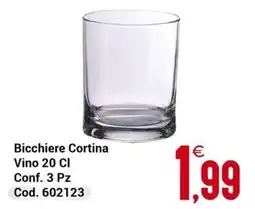 Centro Cash Bicchiere Cortina offerta