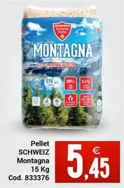 Centro Cash Pellet Schweiz Montagna offerta