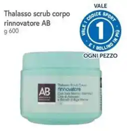 Famila Thalasso scrub corpo rinnovatore AB offerta