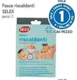 Famila Fasce riscaldanti Selex offerta