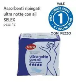 Famila Assorbenti ripiegati ultra notte con ali SELEX offerta