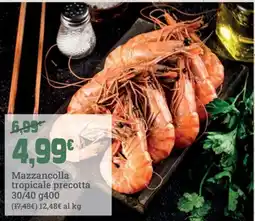 Banco Fresco Mazzancolla tropicale precotta offerta