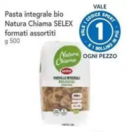 Famila Pasta integrale bio Natura Chiama SELEX offerta