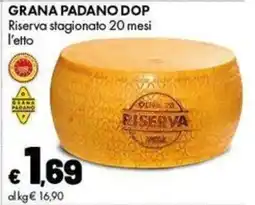 Supermercati Vinci Grana Padano DOP Riserva offerta