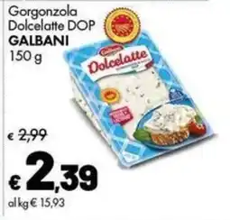 Supermercati Vinci Gorgonzola Dolcelatte DOP Galbani offerta