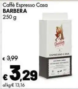 Supermercati Vinci Caffè Espresso Casa Barbera offerta