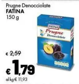 Supermercati Vinci Prugne Denocciolate FATINA offerta