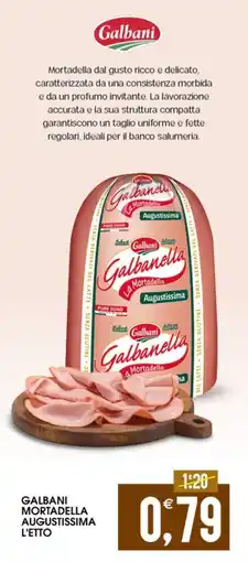 SpesAmica Galbani Mortadella Augustissima offerta
