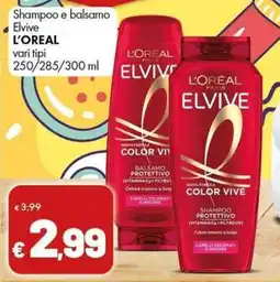 Supermercati Vinci Shampoo e balsamo Elvive L'Oréal offerta