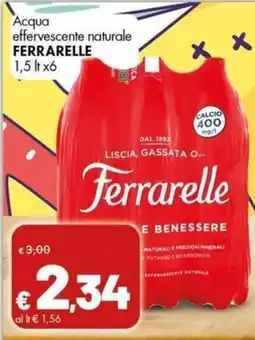 Supermercati Vinci Acqua effervescente naturale Ferrarelle offerta