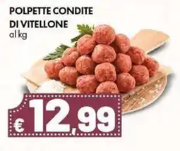 Supermercati Vinci Polpette condite di vitellone offerta
