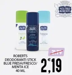 SpesAmica Roberts deodoranti stick blue fresh/fresco/menta ice offerta