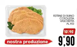 SpesAmica Fettine di suino cotoletta vaschetta offerta