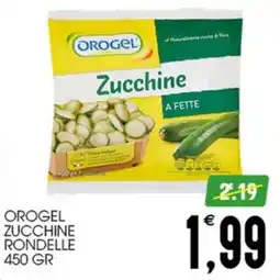 SpesAmica Orogel zucchine rondelle offerta