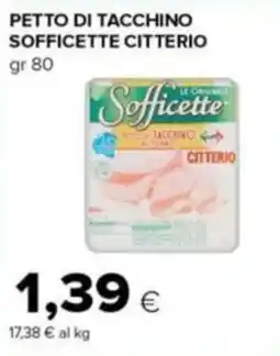Tigre Amico Petto di tacchino Sofficette Citerio offerta