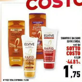 Conad Superstore Paris elvive shampoo / balsamo offerta