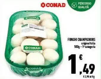 Conad Superstore Conad funghi champignons offerta