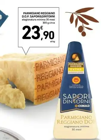 Conad Superstore Sapori & dintorni parmigiano reggiano dop offerta