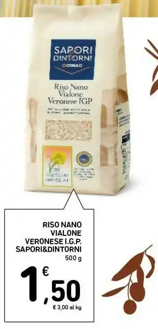Conad Superstore Sapori & dintorni riso nano vialone veronese igp offerta