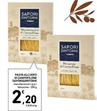Conad Superstore Conad pasta all'uovo di campofilone sapori&dintorni offerta