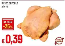 Galassia Busto di pollo offerta