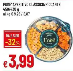 Galassia Pokê aperitivo classico offerta