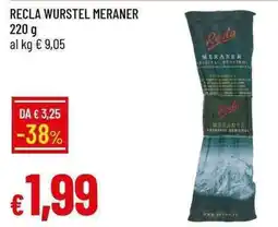 Galassia Recla wurstel meraner offerta