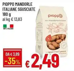 Galassia Pioppo mandorle italiane sgusciate offerta