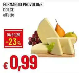 Galassia Formaggio provolone dolce all'etto offerta