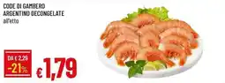 Galassia Code di gambero argentino offerta