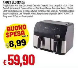 Galassia Friggitrice Ad Aria Dual Ardes Eldorada offerta