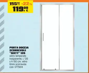 Porta doccia scorrevole "Sixty" 120