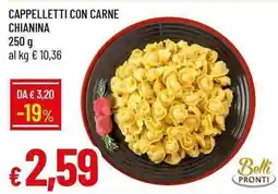 Galassia Cappelletti con carne Chianina offerta