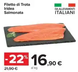 Carrefour Iper Filetto di Trota Iridea Salmonata offerta