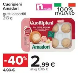 Carrefour Iper Cuoripieni Amadori offerta