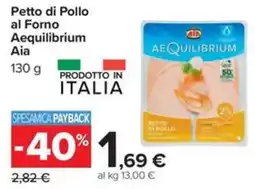 Carrefour Iper Petto di Pollo al Forno Aequilibrium Aia offerta