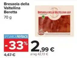 Carrefour Iper Bresaola della Valtellina Beretta offerta